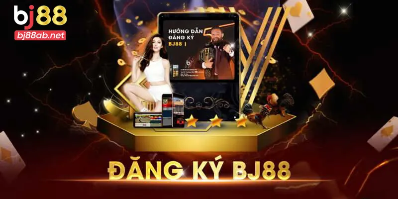 Đăng ký tài khoản bj88