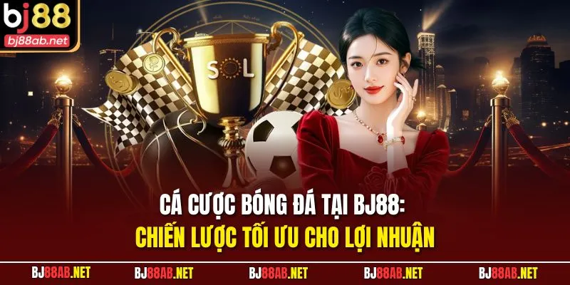 Cá cược bóng đá