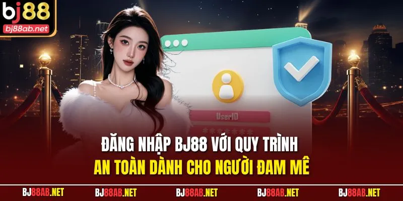 Đăng nhập BJ88