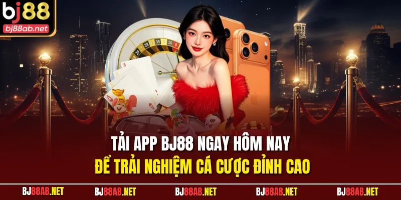 Tải app BJ88